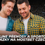 Online přenosy a sportovní sázky na Mostbet Czech